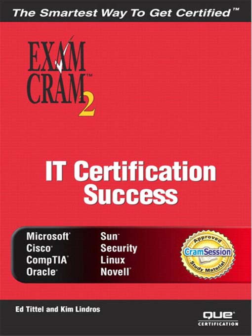 Title details for IT Certification Success Exam Cram 2 by Michael Miller - Available